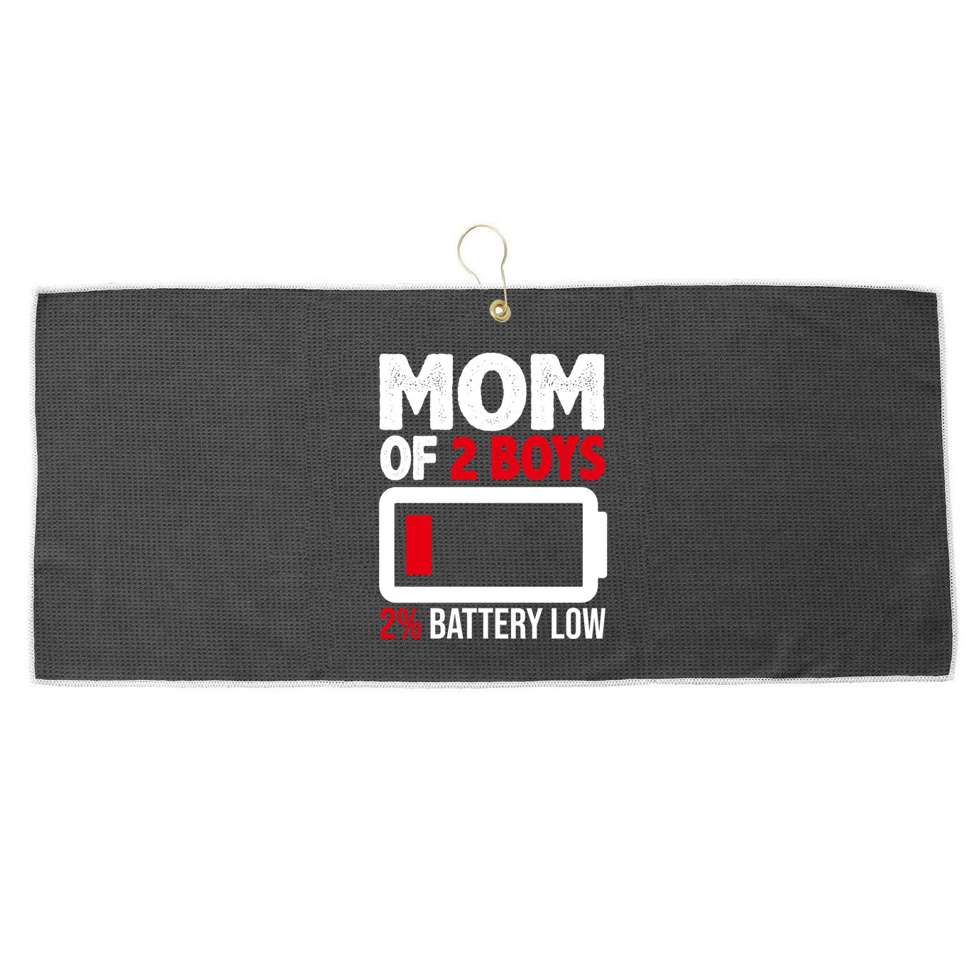 Mom Of 2 Boys 2 Percent Battery Low Funny Large Microfiber Waffle Golf Towel