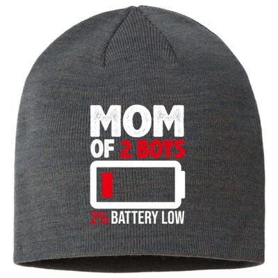 Mom Of 2 Boys 2 Percent Battery Low Funny Sustainable Beanie