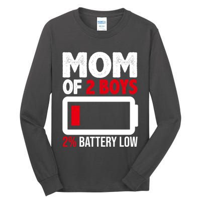 Mom Of 2 Boys 2 Percent Battery Low Funny Tall Long Sleeve T-Shirt
