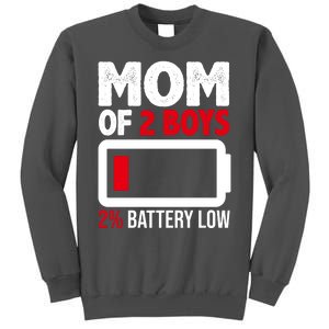 Mom Of 2 Boys 2 Percent Battery Low Funny Tall Sweatshirt