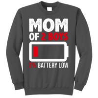 Mom Of 2 Boys 2 Percent Battery Low Funny Tall Sweatshirt