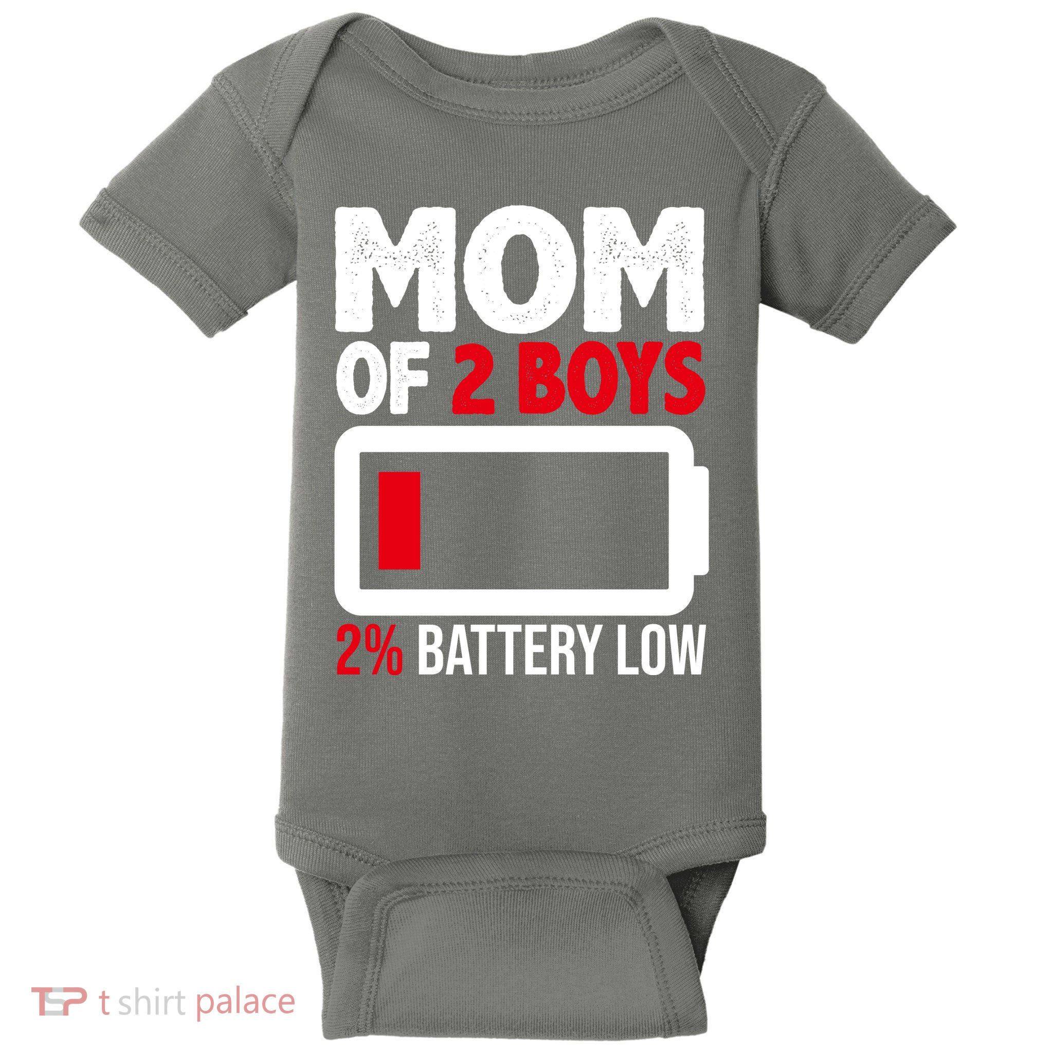 Mom Of 2 Boys 2 Percent Battery Low Funny Baby Bodysuit