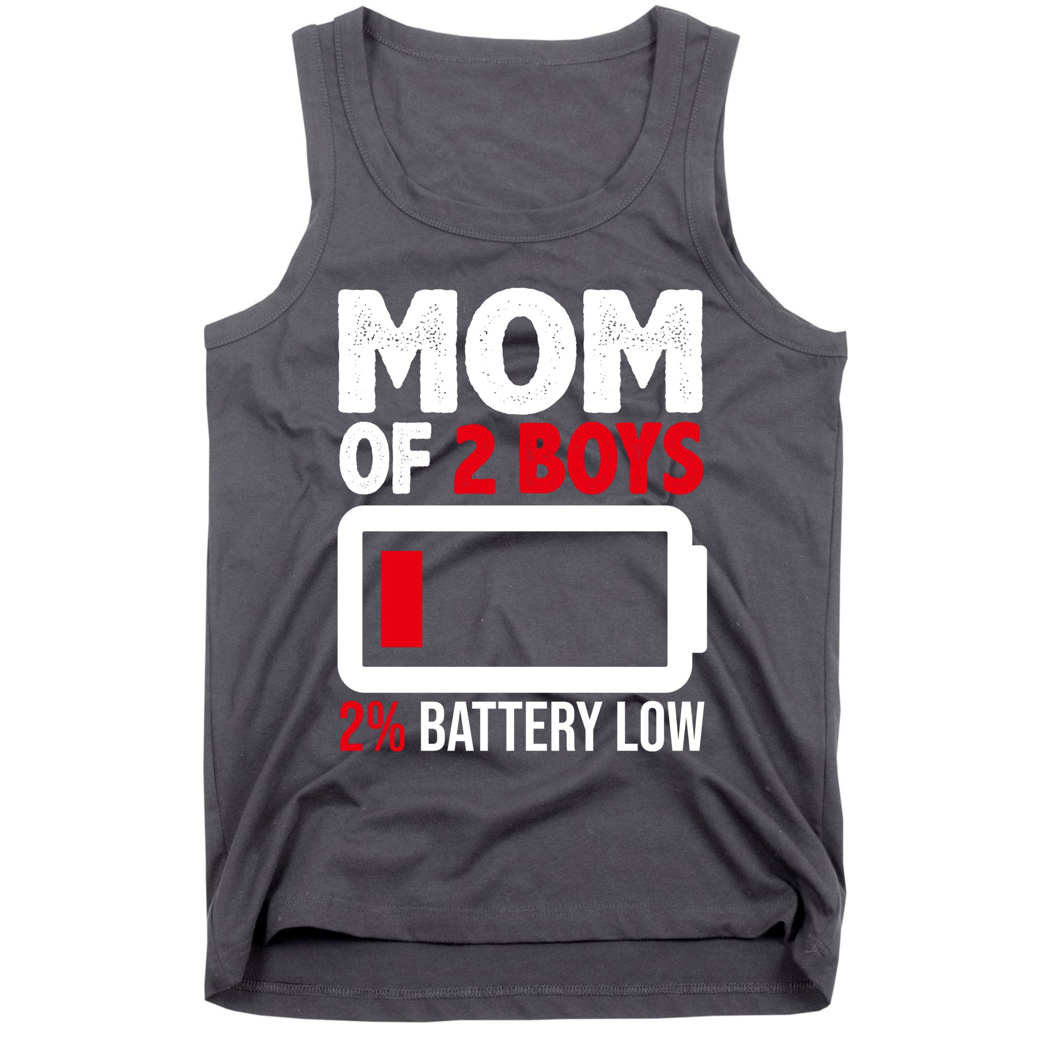 Mom Of 2 Boys 2 Percent Battery Low Funny Tank Top