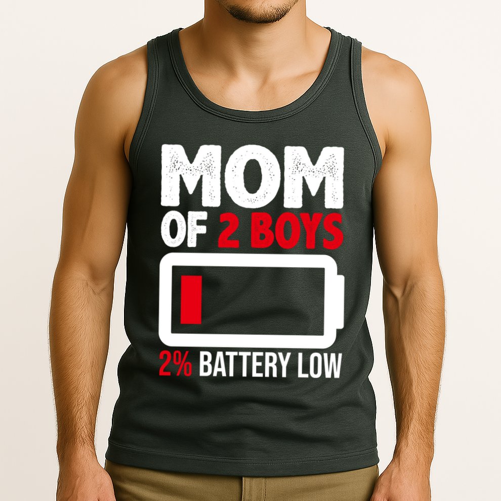 Mom Of 2 Boys 2 Percent Battery Low Funny Tank Top