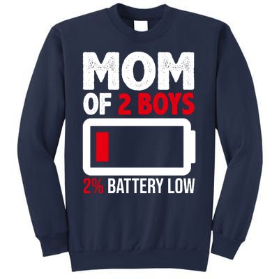 Mom Of 2 Boys 2 Percent Battery Low Funny Sweatshirt