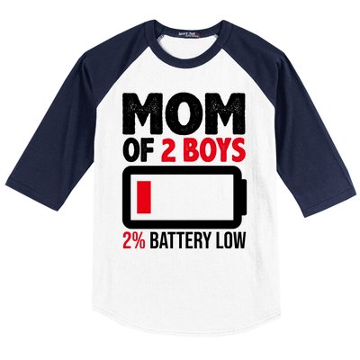 Mom Of 2 Boys 2 Percent Battery Low Funny Baseball Sleeve Shirt