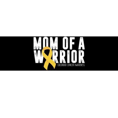 Mom Of A Warrior Childhood Cancer Awareness Bumper Sticker