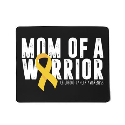 Mom Of A Warrior Childhood Cancer Awareness Mousepad