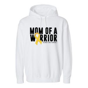 Mom Of A Warrior Childhood Cancer Awareness Garment-Dyed Fleece Hoodie