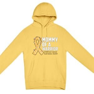 Mommy Of A Warrior Hood Cancer Awareness Cute Gift Premium Pullover Hoodie