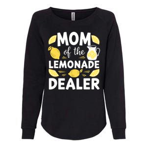 Mom Of A Lemonade Dealer Summer Drink Funny Lemonade Stand Lemonade Mom Womens California Wash Sweatshirt