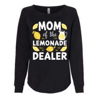 Mom Of A Lemonade Dealer Summer Drink Funny Lemonade Stand Lemonade Mom Womens California Wash Sweatshirt