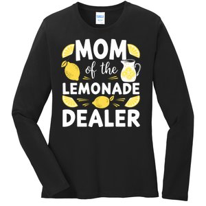 Mom Of A Lemonade Dealer Summer Drink Funny Lemonade Stand Lemonade Mom Ladies Long Sleeve Shirt