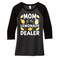 Mom Of A Lemonade Dealer Summer Drink Funny Lemonade Stand Lemonade Mom Women's Tri-Blend 3/4-Sleeve Raglan Shirt