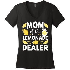 Mom Of A Lemonade Dealer Summer Drink Funny Lemonade Stand Lemonade Mom Women's V-Neck T-Shirt