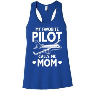 Mom Of A Pilot My Favorite Pilot Calls Me Mom Pilot Moms Cool Gift Women's Racerback Tank