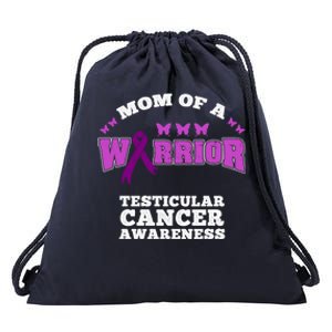 Mom Of A Warrior Testicular Cancer Awareness Funny Gift Drawstring Bag