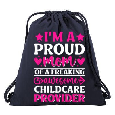 Mom Of Awesome Daycare Provider Teacher Mom Meaningful Gift Drawstring Bag