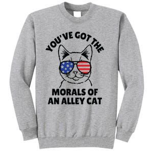 Morals Of An Alley Cat Funny Election Debate Tall Sweatshirt