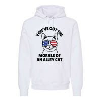 Morals Of An Alley Cat Funny Election Debate Premium Hoodie