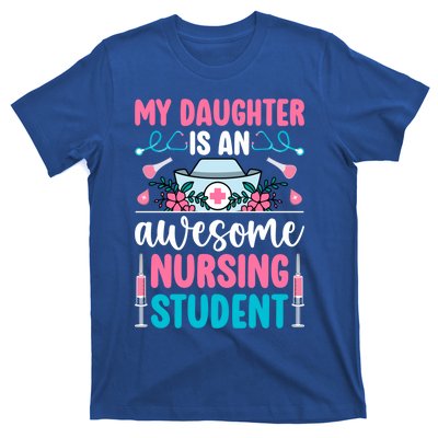 Mom Of A Nursing Student Mother Future Nurse Mom Gift T-Shirt