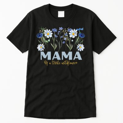 Mama Of A Little Wildflower Boho Floral Flowers Mothers Day Tall T-Shirt