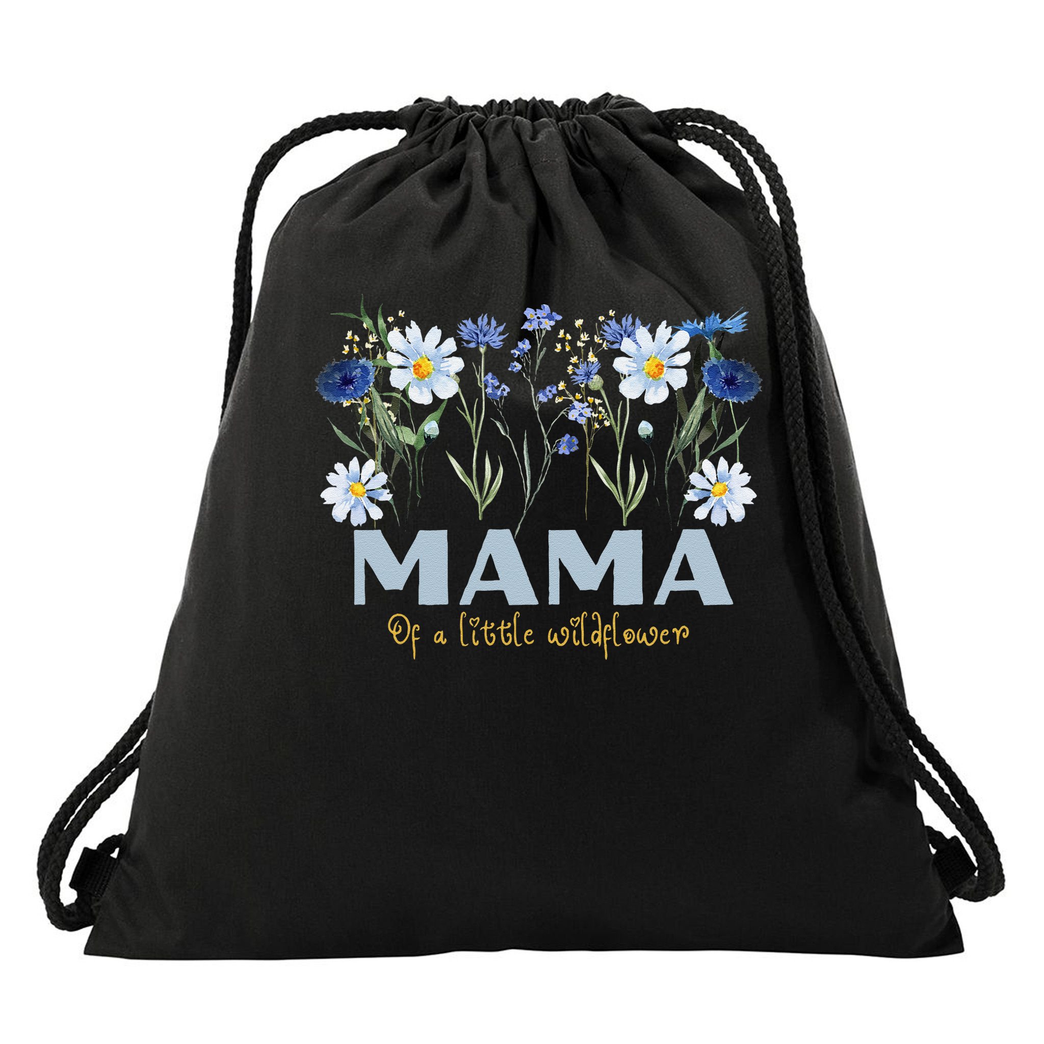 Mama Of A Little Wildflower Boho Floral Flowers Mothers Day Drawstring Bag