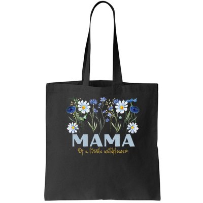 Mama Of A Little Wildflower Boho Floral Flowers Mothers Day Bag