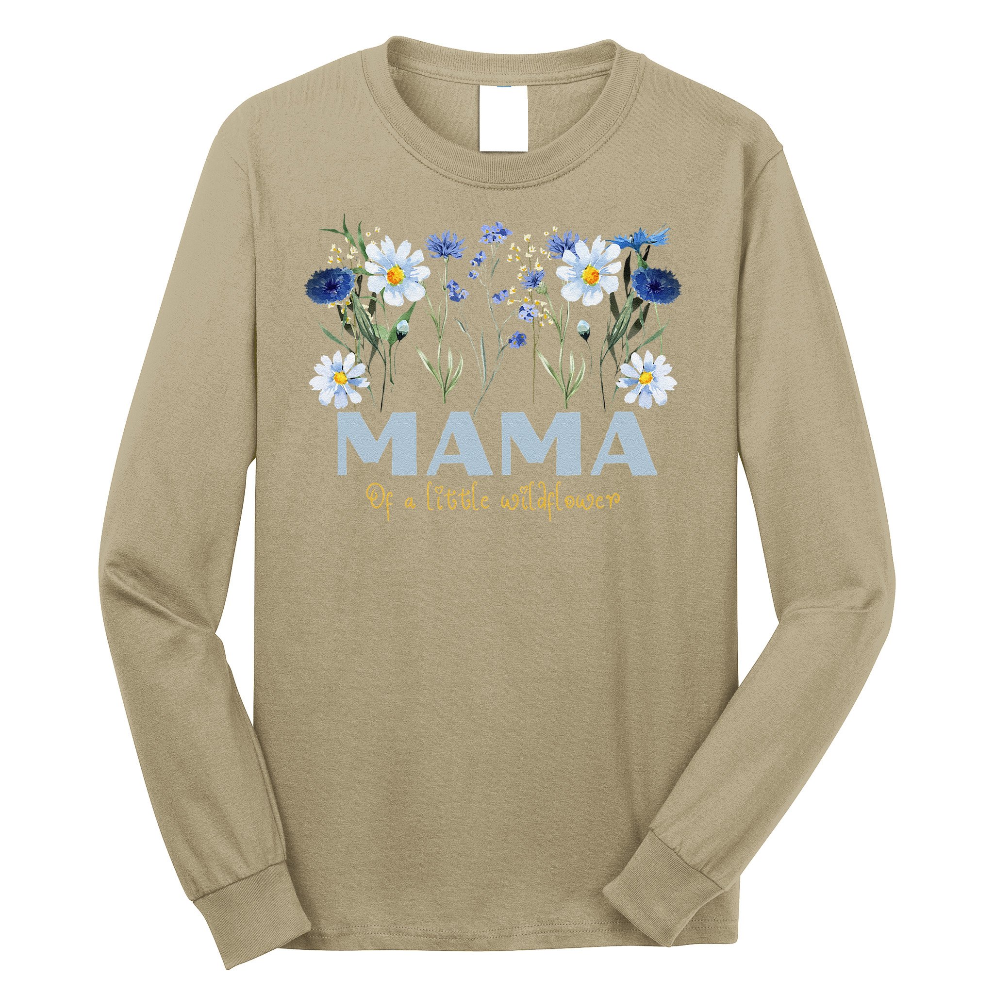 Mama Of A Little Wildflower Boho Floral Flowers Mothers Day Long Sleeve Shirt
