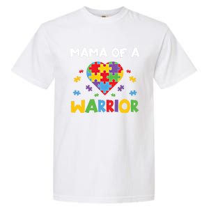 Mama Of A Warrior Family Mom World Autism Awareness Day Cute Gift Garment-Dyed Heavyweight T-Shirt