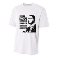 Malcolm Only A Fool Would Let His Enemy Teach His Children Youth Performance Sprint T-Shirt