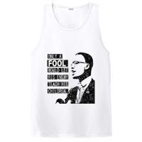Malcolm Only A Fool Would Let His Enemy Teach His Children PosiCharge Competitor Tank