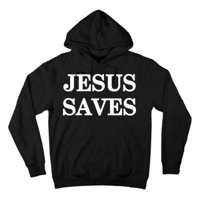 Mall Of America Jesus Saves Jesus Is The Only Way Front & Back Tall Hoodie