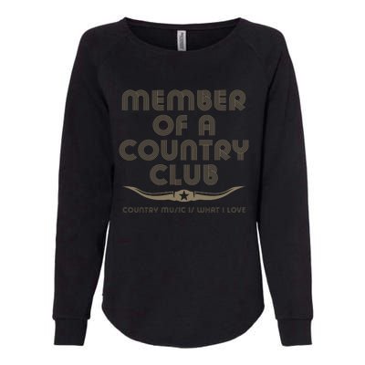 Member Of A Country Club Womens California Wash Sweatshirt