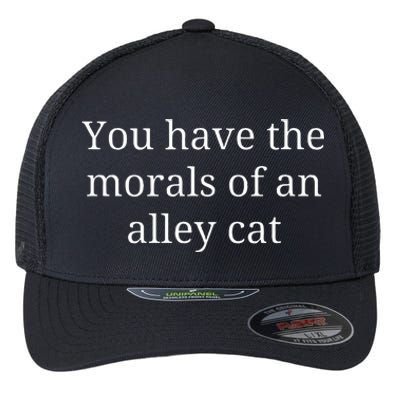 Morals Of An Alley Cat Debate Quote Flexfit Unipanel Trucker Cap