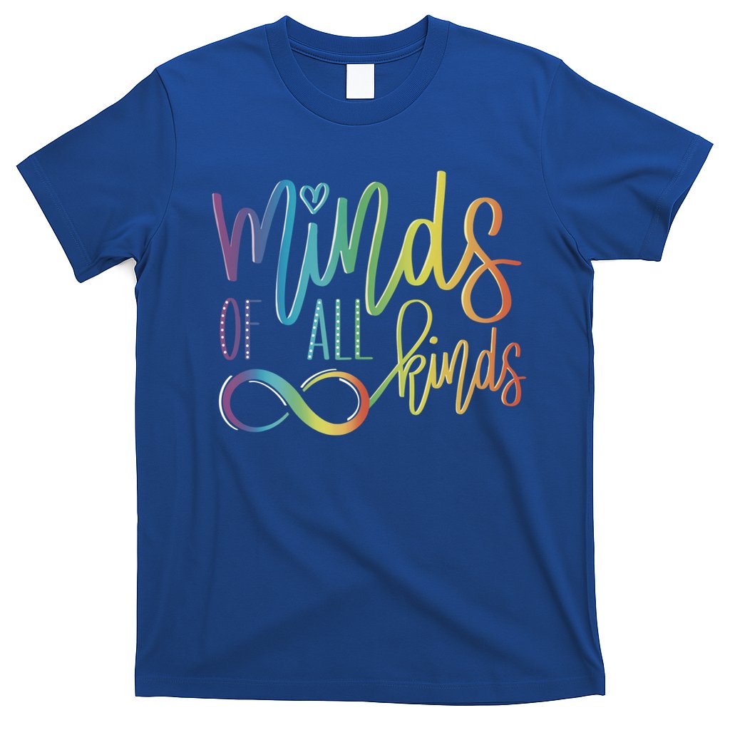 Minds Of All Kinds Neurodiversity Infinity Autism Awareness Gift T-Shirt