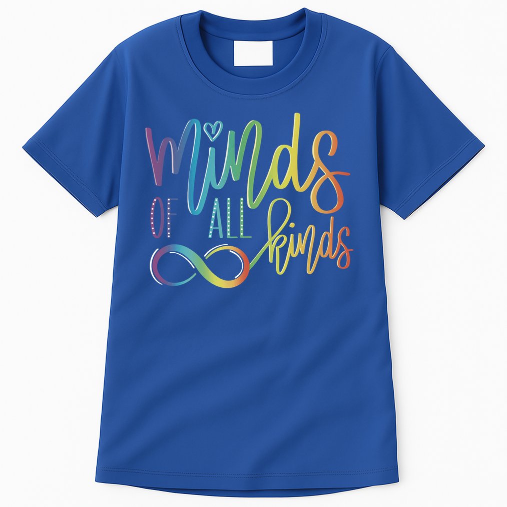 Minds Of All Kinds Neurodiversity Infinity Autism Awareness Gift Tall T-Shirt