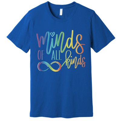 Minds Of All Kinds Neurodiversity Infinity Autism Awareness Gift Premium T-Shirt