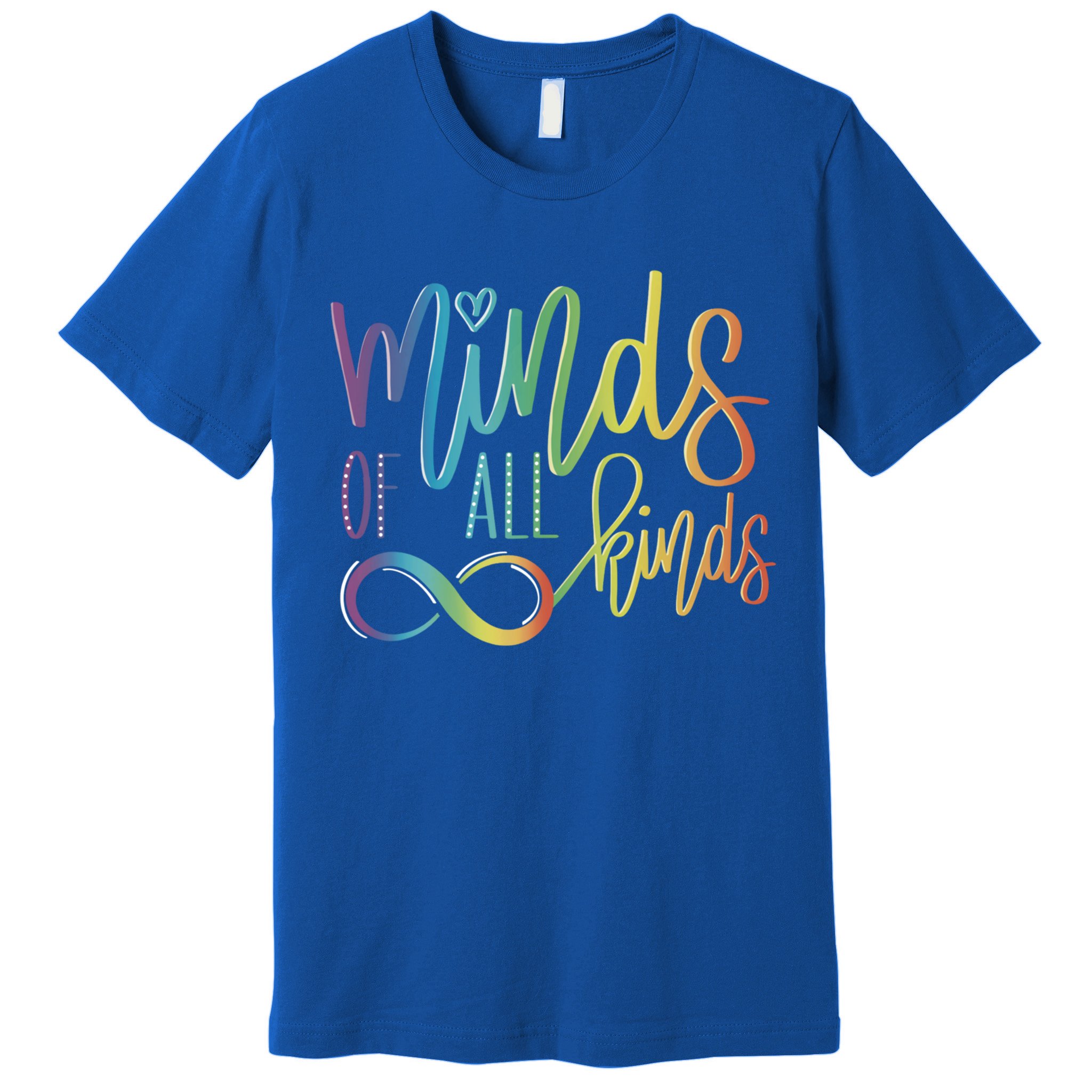 Minds Of All Kinds Neurodiversity Infinity Autism Awareness Gift Premium T-Shirt