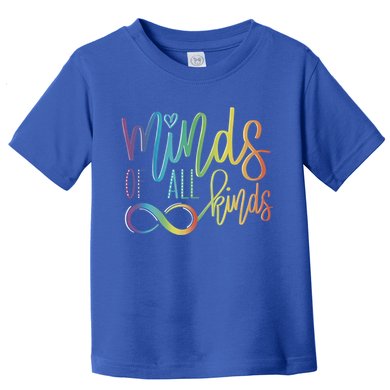 Minds Of All Kinds Neurodiversity Infinity Autism Awareness Gift Toddler T-Shirt