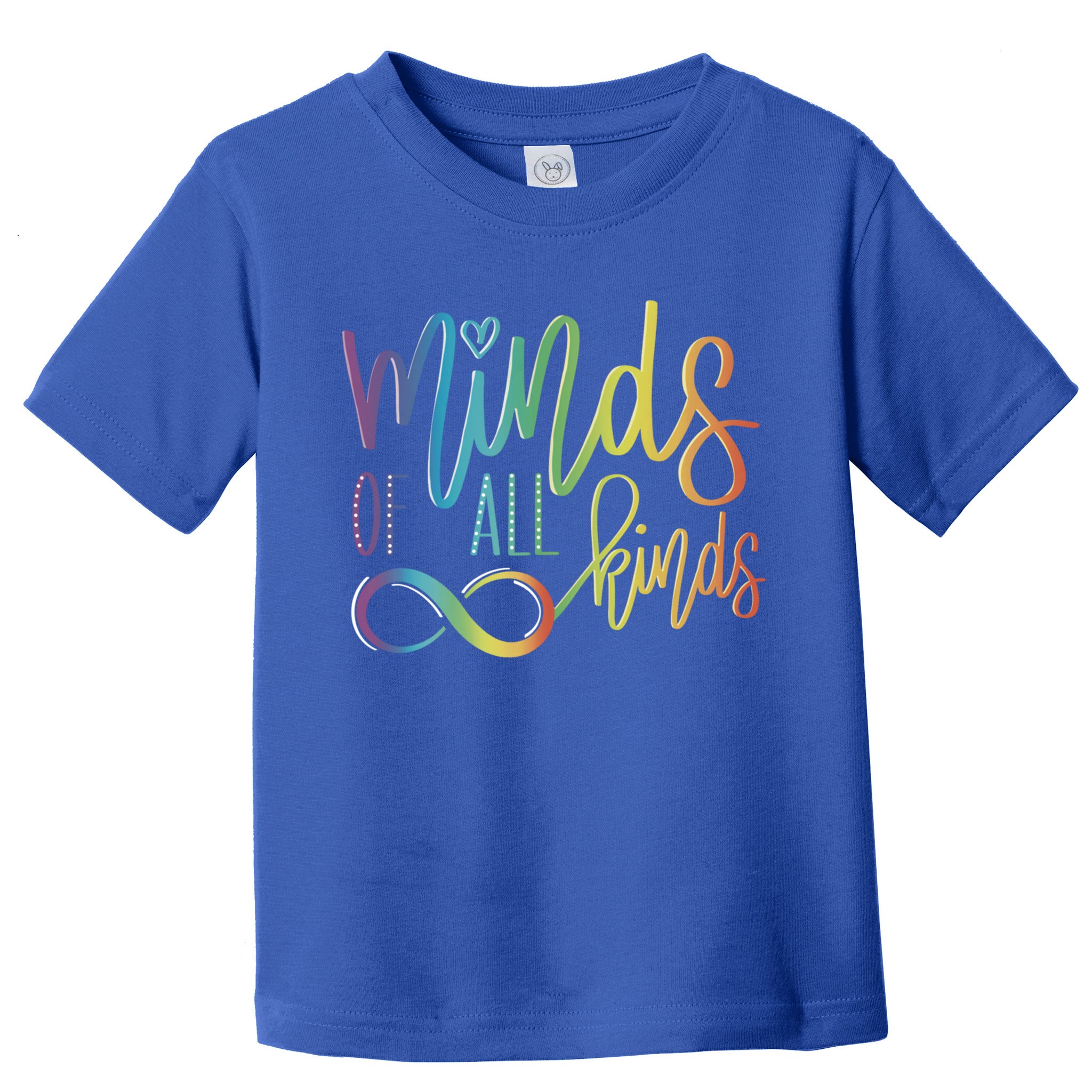 Minds Of All Kinds Neurodiversity Infinity Autism Awareness Gift Toddler T-Shirt