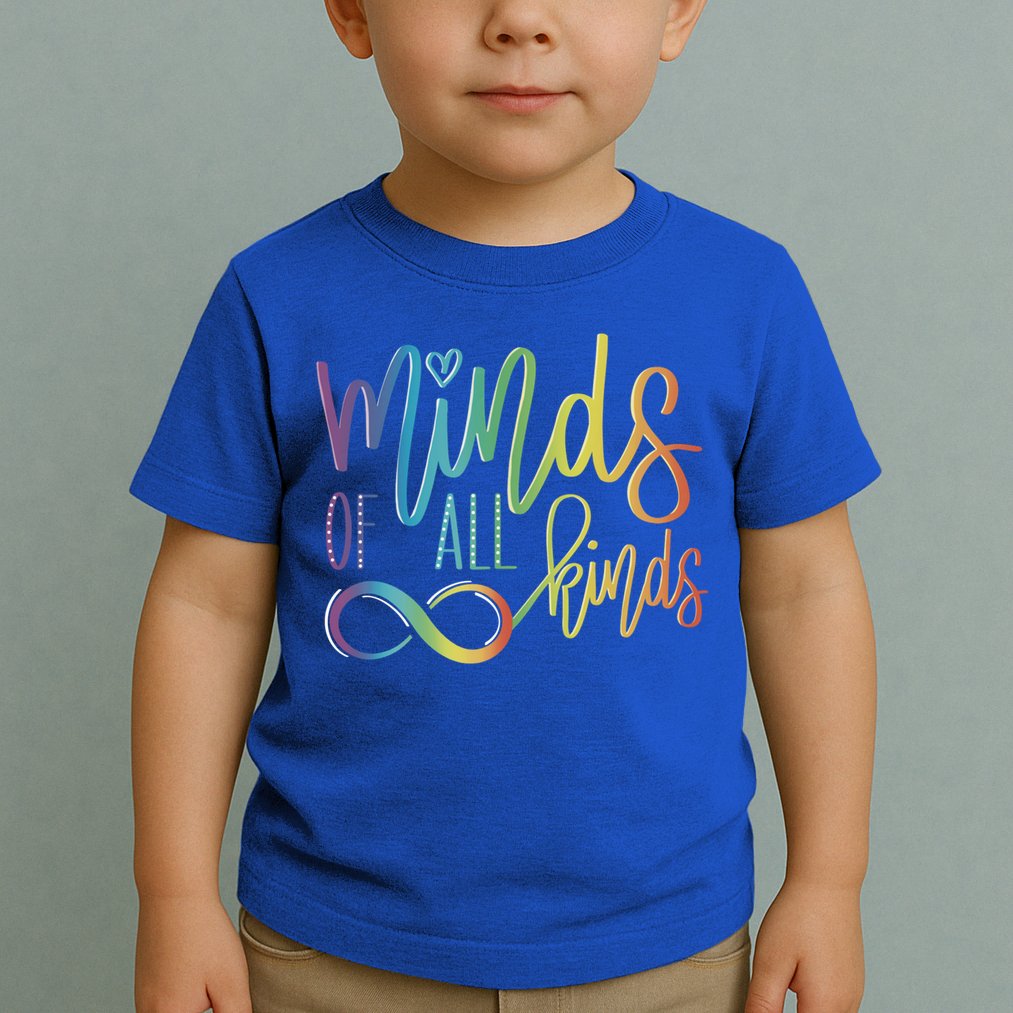 Minds Of All Kinds Neurodiversity Infinity Autism Awareness Gift Toddler T-Shirt