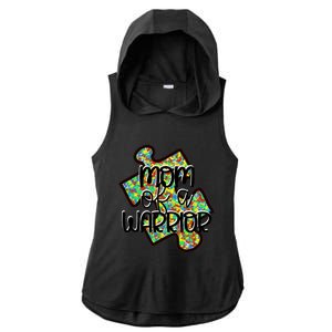 Mom Of A Warrior Autism Awareness Acceptance Gift Ladies PosiCharge Tri-Blend Wicking Draft Hoodie Tank