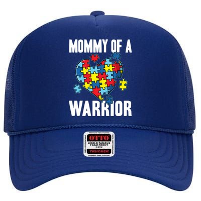 Mommy Of A Warrior Cute Autism Awareness Puzzle Great Gift High Crown Mesh Back Trucker Hat