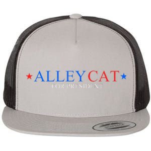 Morals Of An Alley Cat For President 2024 Flat Bill Trucker Hat