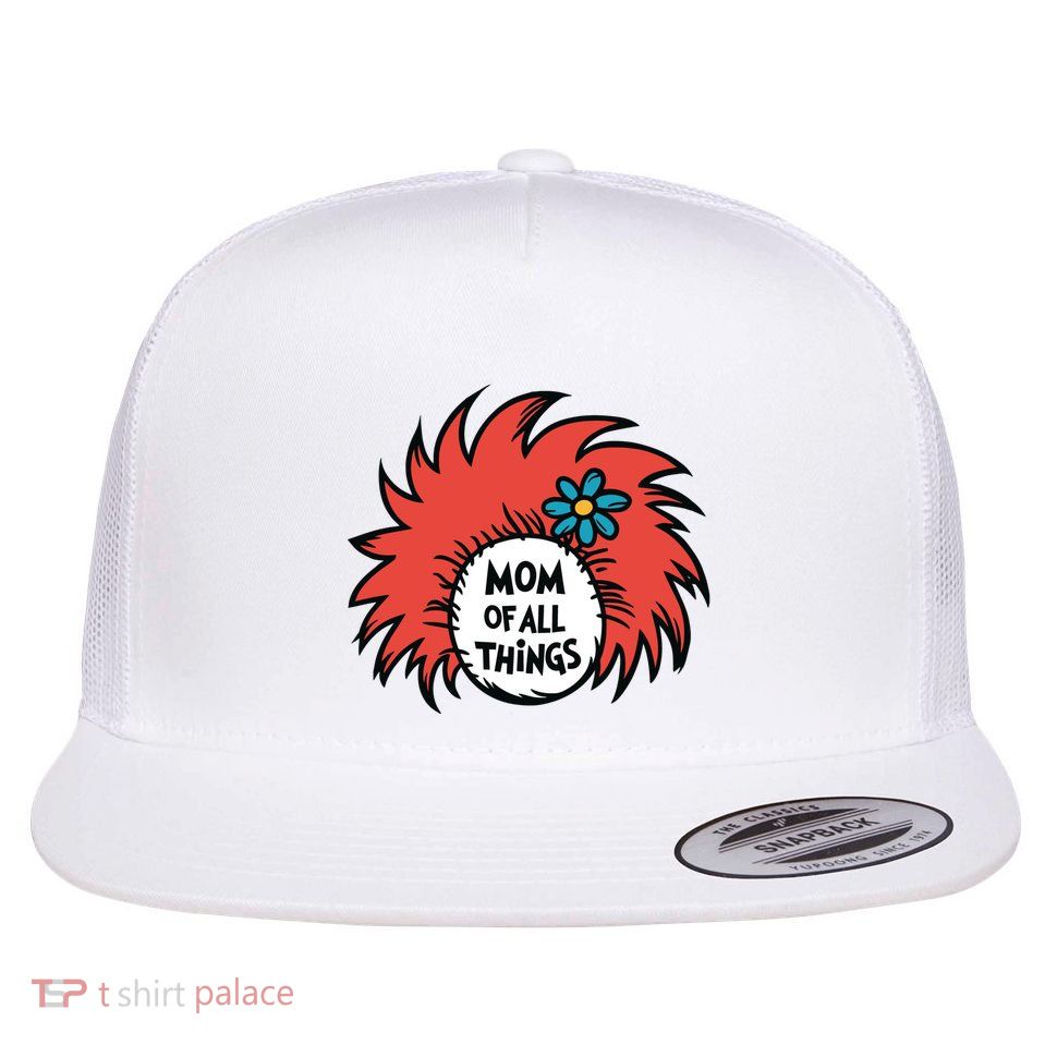Mom Of All Things Flat Bill Trucker Hat