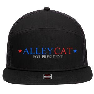 Morals Of An Alley Cat For President 2024 7 Panel Mesh Trucker Snapback Hat