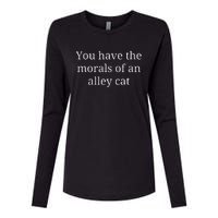 Morals Of An Alley Cat Debate Quote Womens Cotton Relaxed Long Sleeve T-Shirt