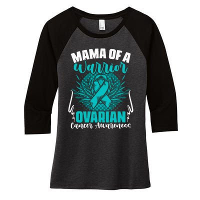 Mama Of A Warrior Teal Ribbon Ovary Support Ovarian Cancer Women's Tri-Blend 3/4-Sleeve Raglan Shirt