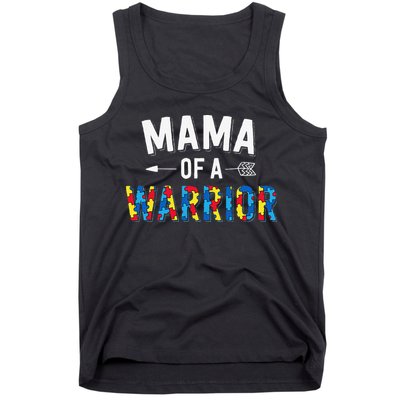 Mama Of A Warrior Family Mom World Autism Awareness Day Tank Top